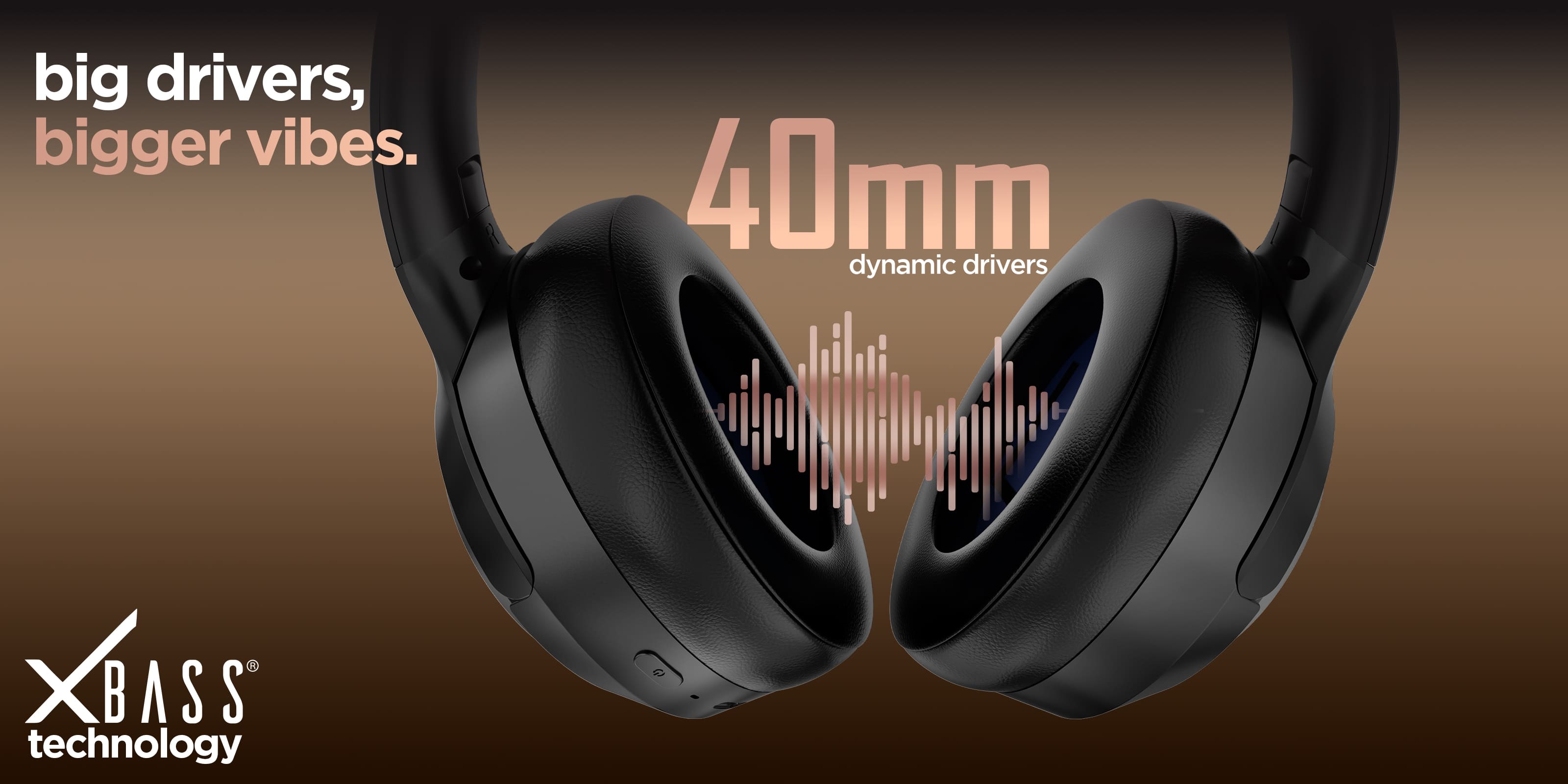 Large 40mm drivers deliver rich sound, detailed highs, and powerful bass.